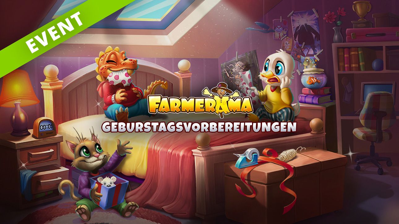 Farmerama - Geburtstagsvorbereitungen Farmerama - Geburtstagsvorbereitungen
